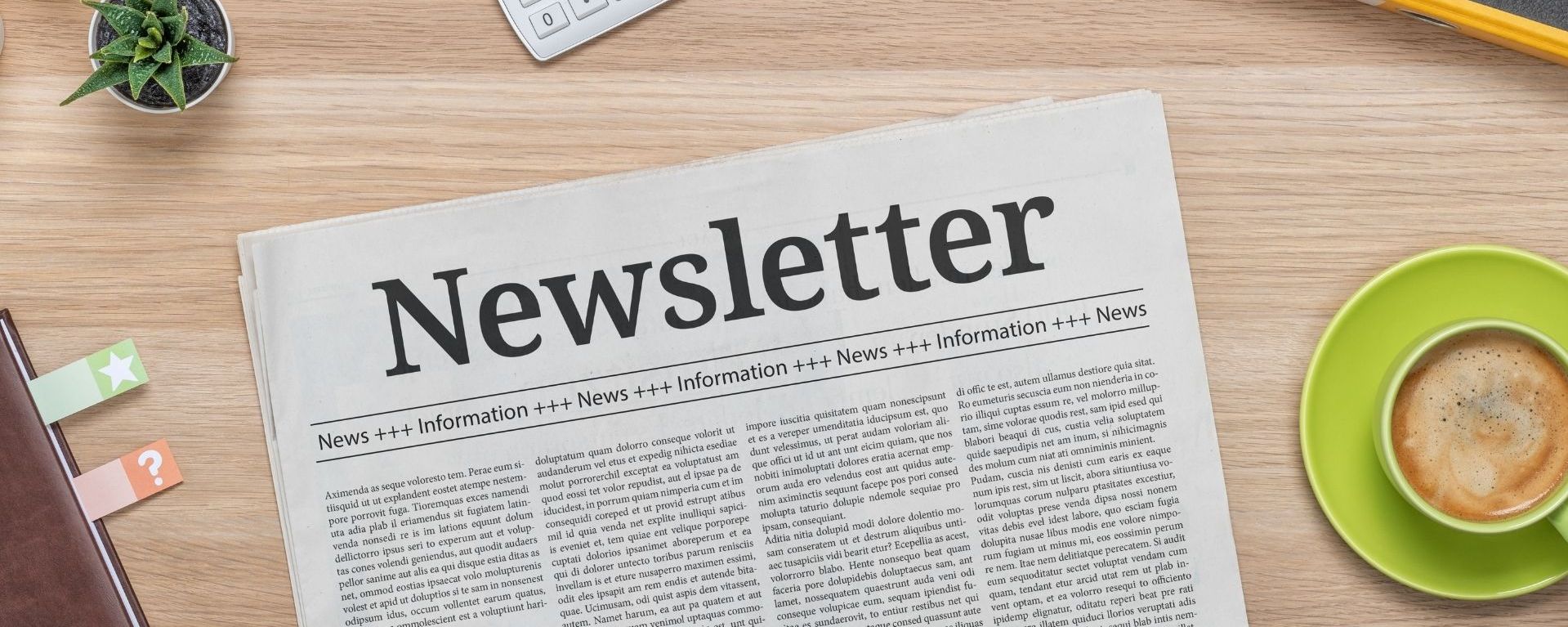 Take a Look at Our Monthly Newsletter